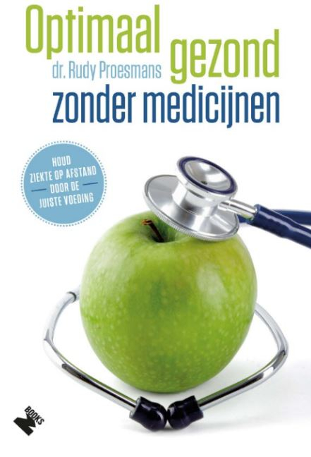 Optimaal gezond zonder medicijnen